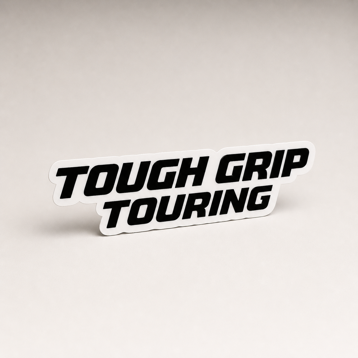 Tough Grip Stickers